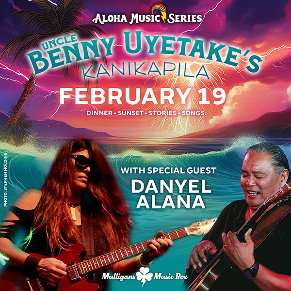 https://aloha.ticketspice.com/benny-uyetakes-kanikapila-2-19-25