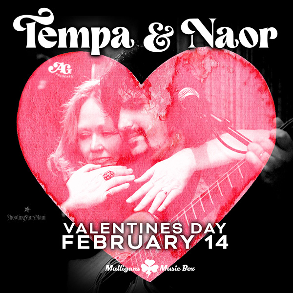 Valentine's Day with Tempa & Naor